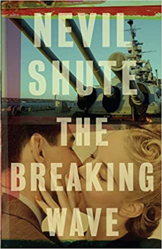 Book cover for "The Breaking Wave" by Nevil Shute