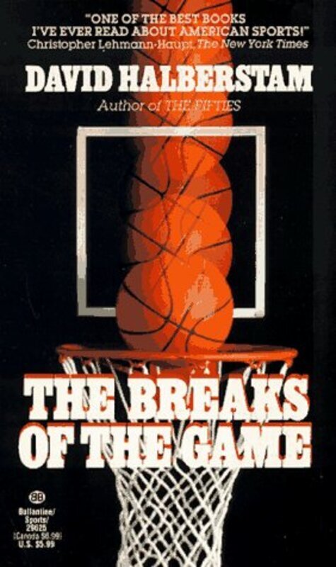 Book cover for "The Breaks of the Game" by David Halberstam