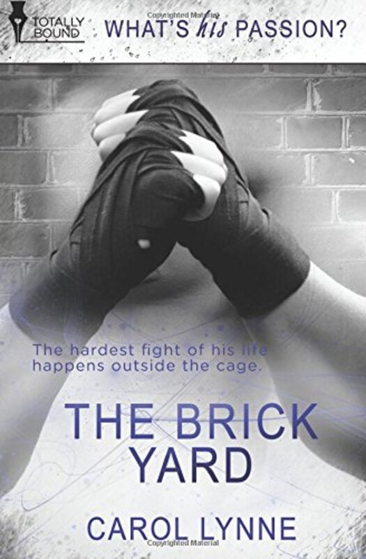Book cover for "The Brick Yard" by Carol Lynne