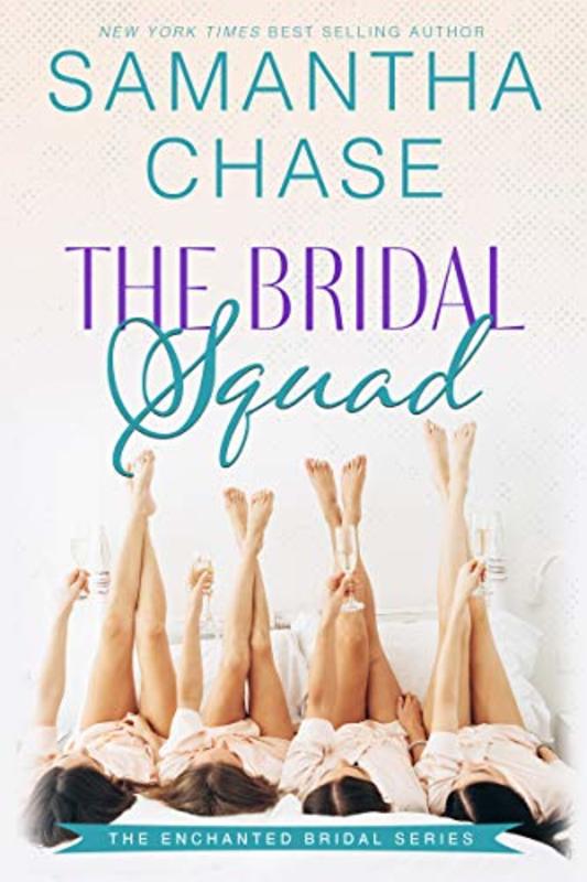 Book cover for "The Bridal Squad" by Samantha Chase