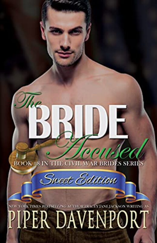 Book cover for "The Bride Accused - Sweet Edition" by Piper Davenport