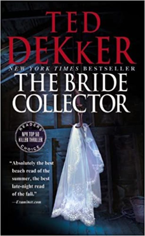 Book cover for "The Bride Collector" by Ted Dekker