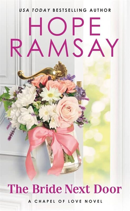 Book cover for "The Bride Next Door" by Hope Ramsay