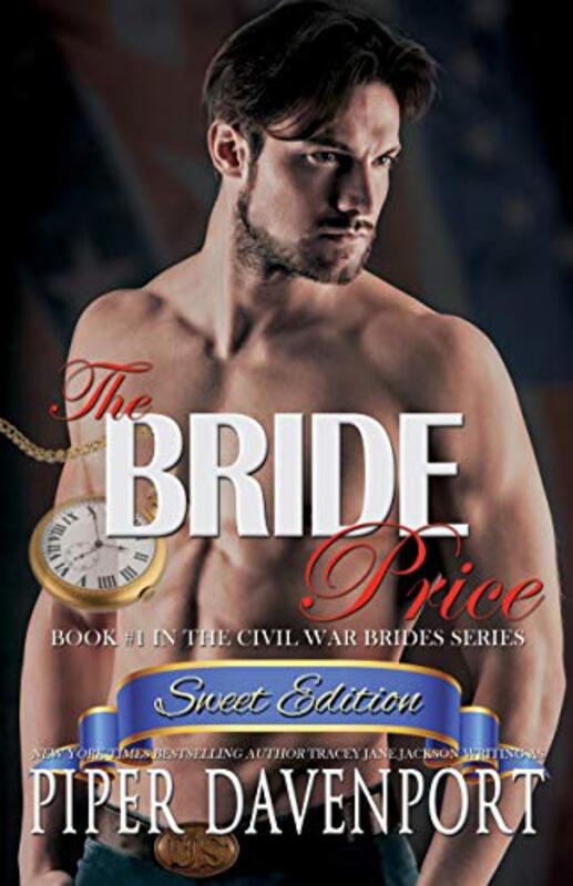 Book cover for "The Bride Price - Sweet Edition" by Piper Davenport