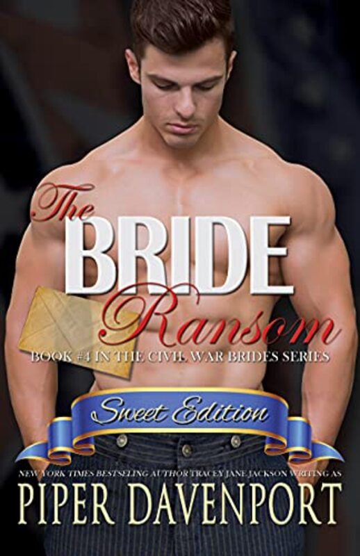 Book cover for "The Bride Ransom - Sweet Edition" by Piper Davenport