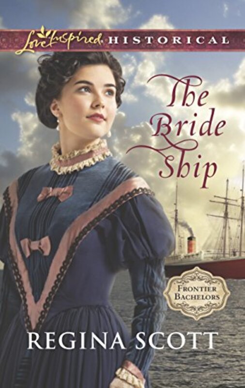 Book cover for "The Bride Ship" by Regina Scott