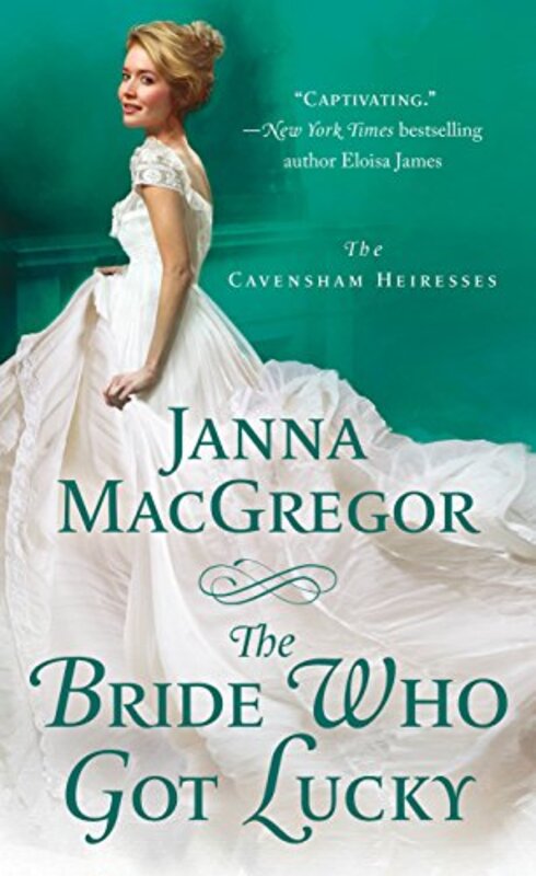 Book cover for "The Bride Who Got Lucky" by Janna MacGregor