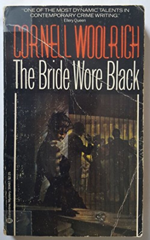 Book cover for "The Bride Wore Black" by Cornell Woolrich