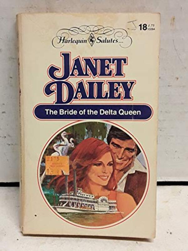 Book cover for "The Bride of the Delta Queen: Louisiana" by Janet Dailey
