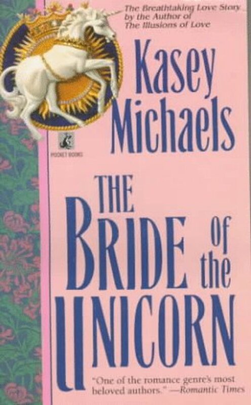 Book cover for "The Bride of the Unicorn" by Kasey Michaels