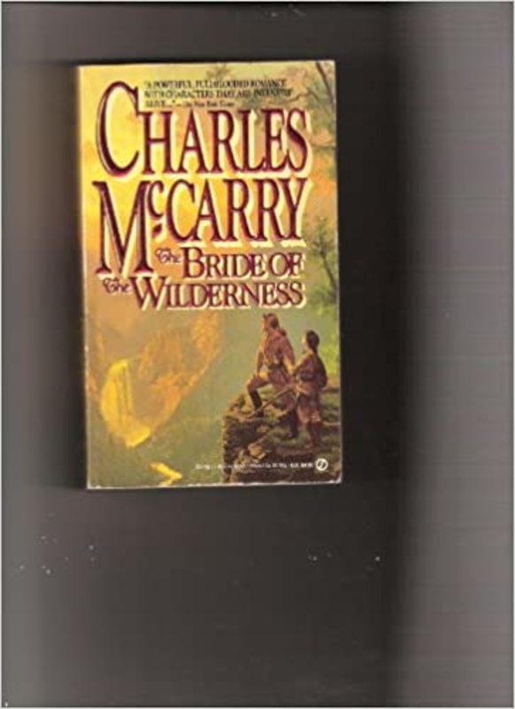 Book cover for "The Bride of the Wilderness" by Charles McCarry