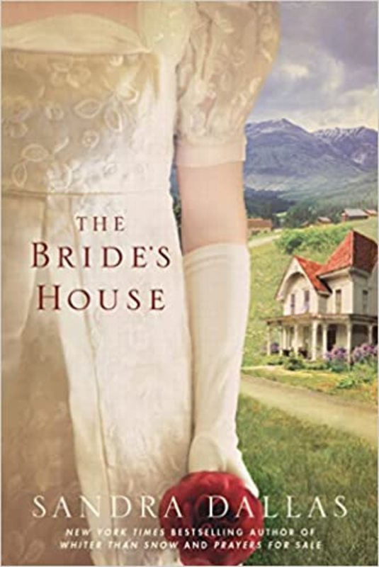 Book cover for "The Bride's House" by Sandra Dallas