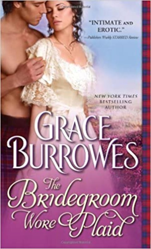 Book cover for "The Bridegroom Wore Plaid" by Grace Burrowes