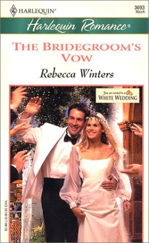 Book cover for "The Bridegroom's Vow" by Rebecca Winters