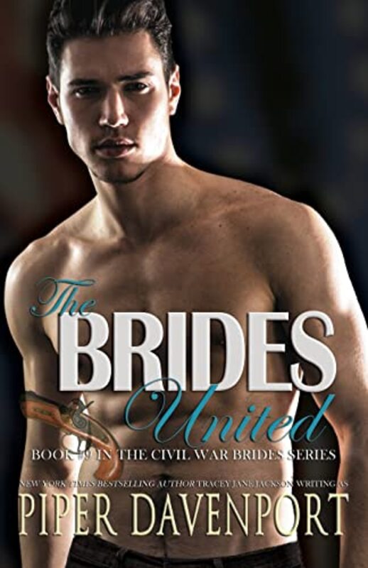 Book cover for "The Brides United" by Piper Davenport