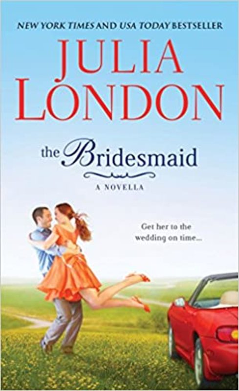 Book cover for "The Bridesmaid" by Julia London