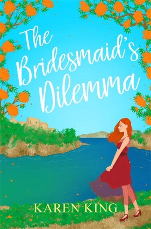 Book cover for "The Bridesmaid's Dilemma" by Karen King