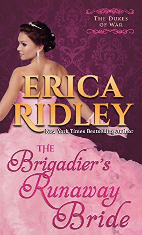 Book cover for "The Brigadier's Runaway Bride" by Erica Ridley