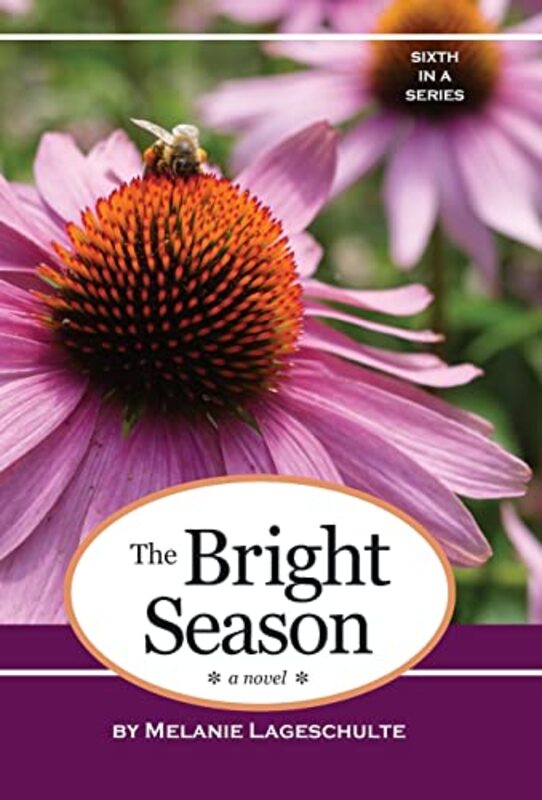 Book cover for "The Bright Season" by Melanie Lageschulte