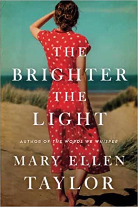 Book cover for "The Brighter the Light" by Mary Burton