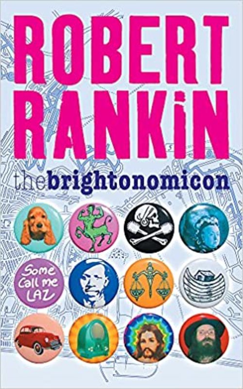 Book cover for "The Brightonomicon" by Robert Rankin