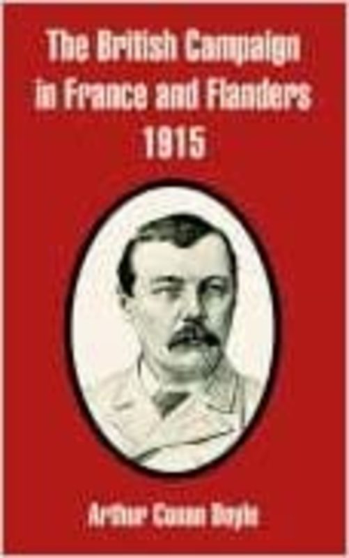 Book cover for "The British Campaign in France and Flanders 1915" by Arthur Conan Doyle
