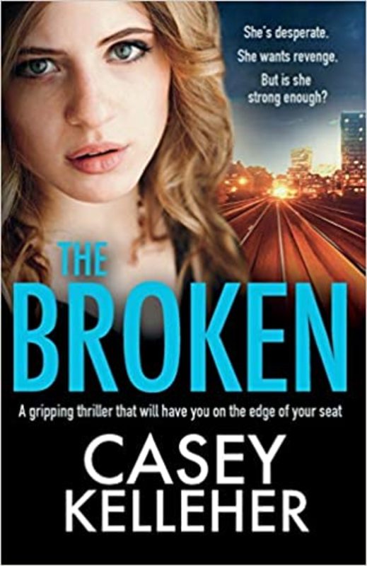 Book cover for "The Broken" by Casey Kelleher