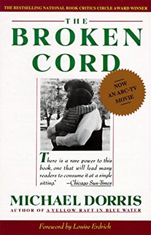 Book cover for "The Broken Cord" by Michael Dorris