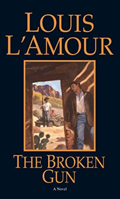 Book cover for "The Broken Gun" by Louis LAmour