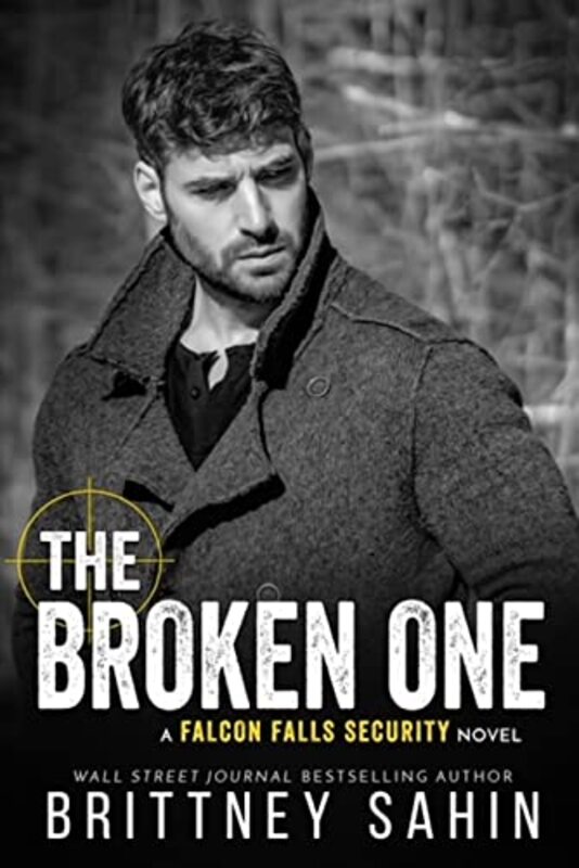 Book cover for "The Broken One" by Brittney Sahin