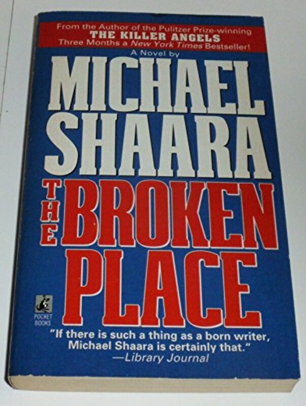 Book cover for "The Broken Place" by Michael Shaara