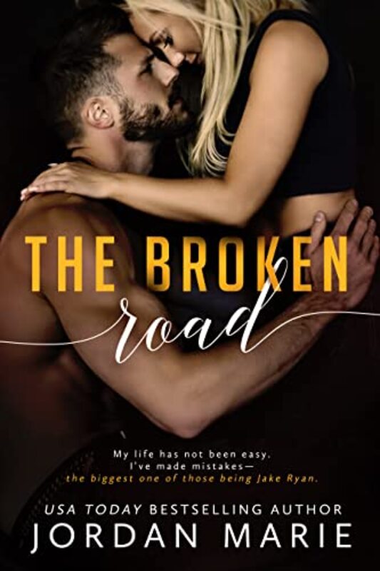 Book cover for "The Broken Road" by Jordan Marie