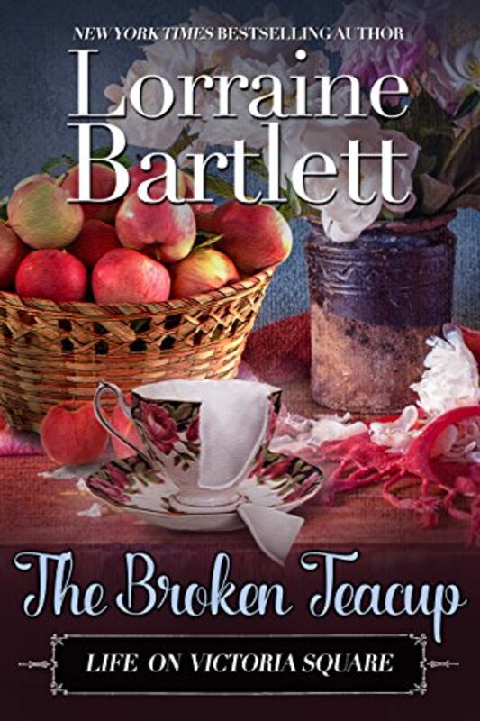 Book cover for "The Broken Teacup" by Lorraine Bartlett