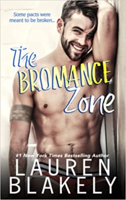 Book cover for "The Bromance Zone" by Lauren Blakely