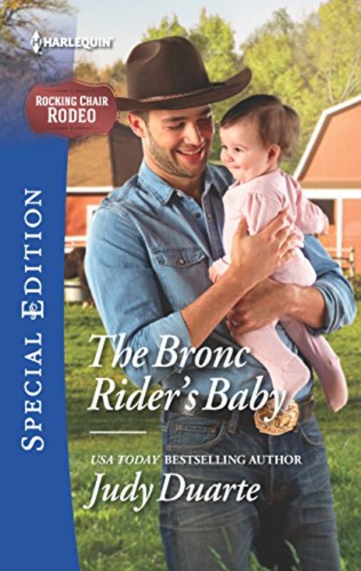 Book cover for "The Bronc Rider's Baby" by Judy Duarte