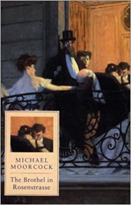 Book cover for "The Brothel in Rosenstrasse" by Michael Moorcock