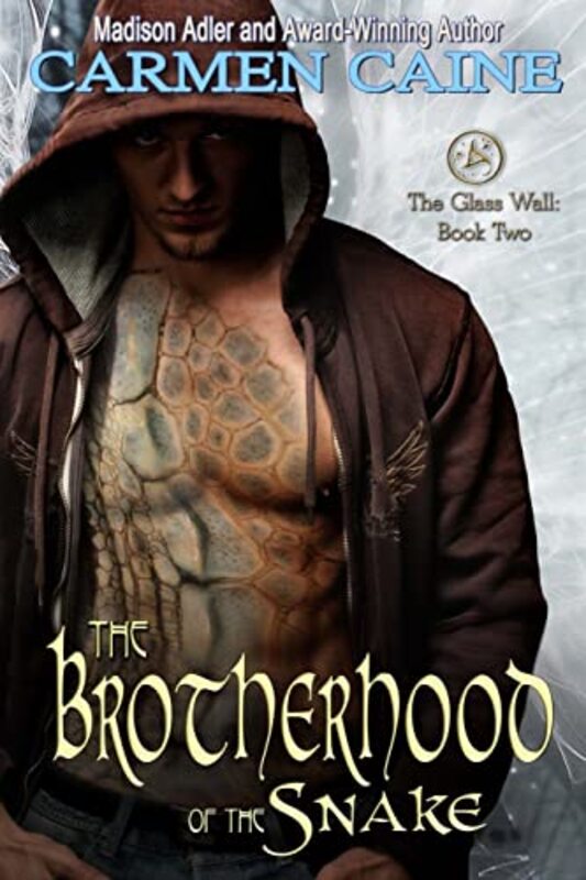 Book cover for "The Brotherhood of the Snake" by Carmen Caine