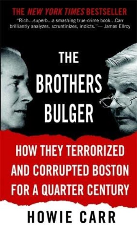 Book cover for "The Brothers Bulger" by Howie Carr