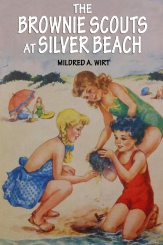 Book cover for "The Brownie Scouts at Silver Beach" by Mildred A Wirt