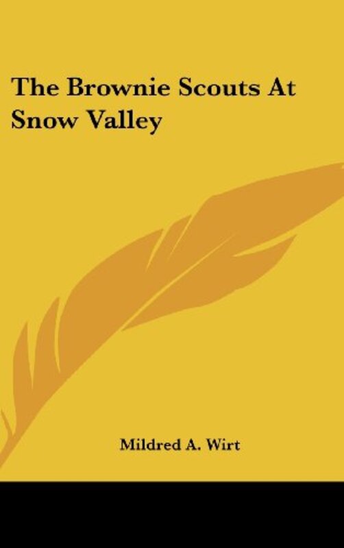 Book cover for "The Brownie Scouts at Snow Valley" by Mildred A Wirt