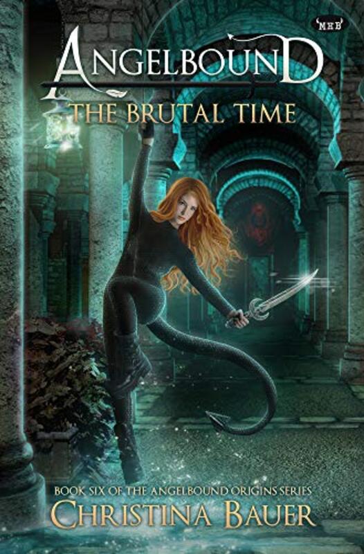 Book cover for "The Brutal Time" by Christina Bauer