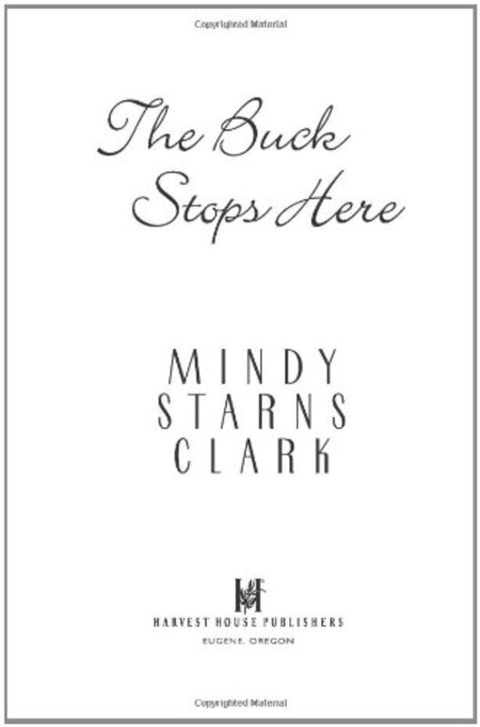 Book cover for "The Buck Stops Here" by Mindy Starns Clark