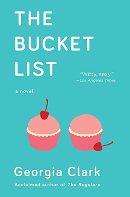 Book cover for "The Bucket List" by Georgia Clark