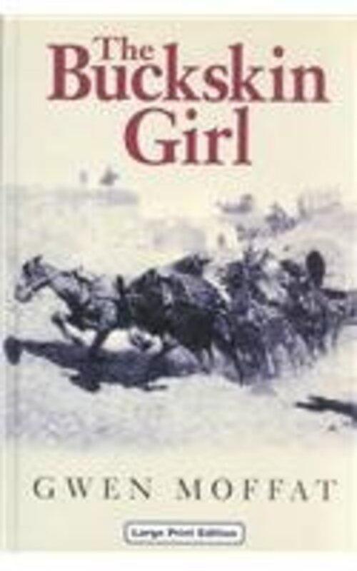 Book cover for "The Buckskin Girl" by Gwen Moffat