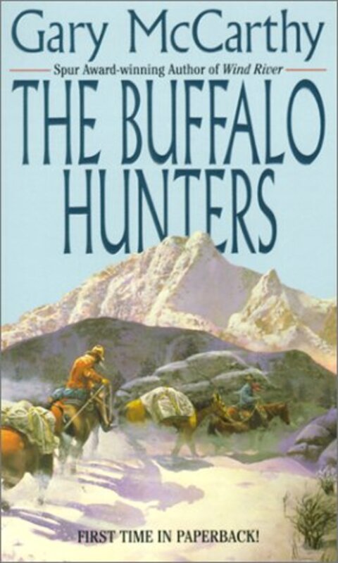 Book cover for "The Buffalo Hunters" by Gary McCarthy