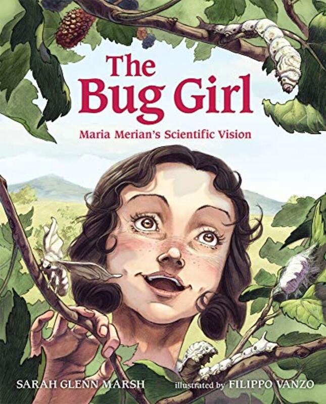 Book cover for "The Bug Girl" by Sarah Glenn Marsh