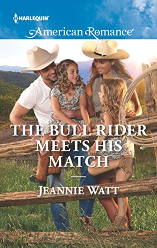 Book cover for "The Bull Rider Meets His Match" by Jeannie Watt