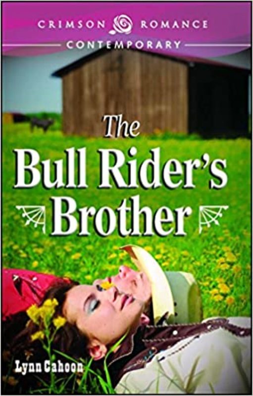 Book cover for "The Bull Rider's Brother" by Lynn Cahoon