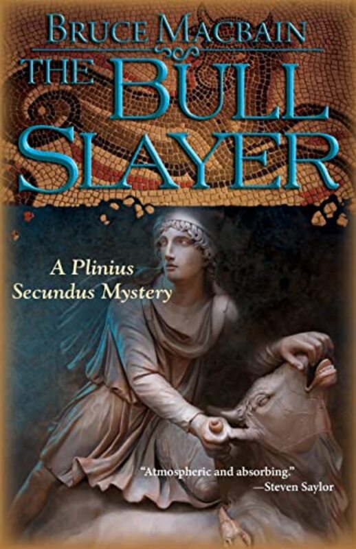 Book cover for "The Bull Slayer" by Bruce MacBain