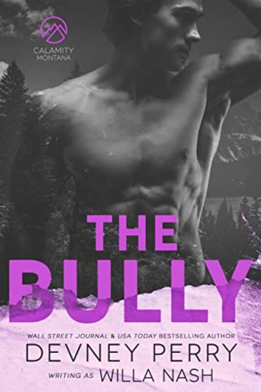 Book cover for "The Bully" by Devney Perry